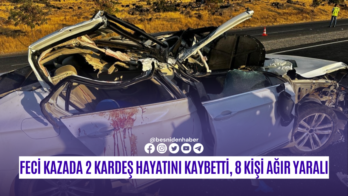 Feci Kazada 2 Kardeş Hayatını Kaybetti, 8 Kişi Ağır Yaralı