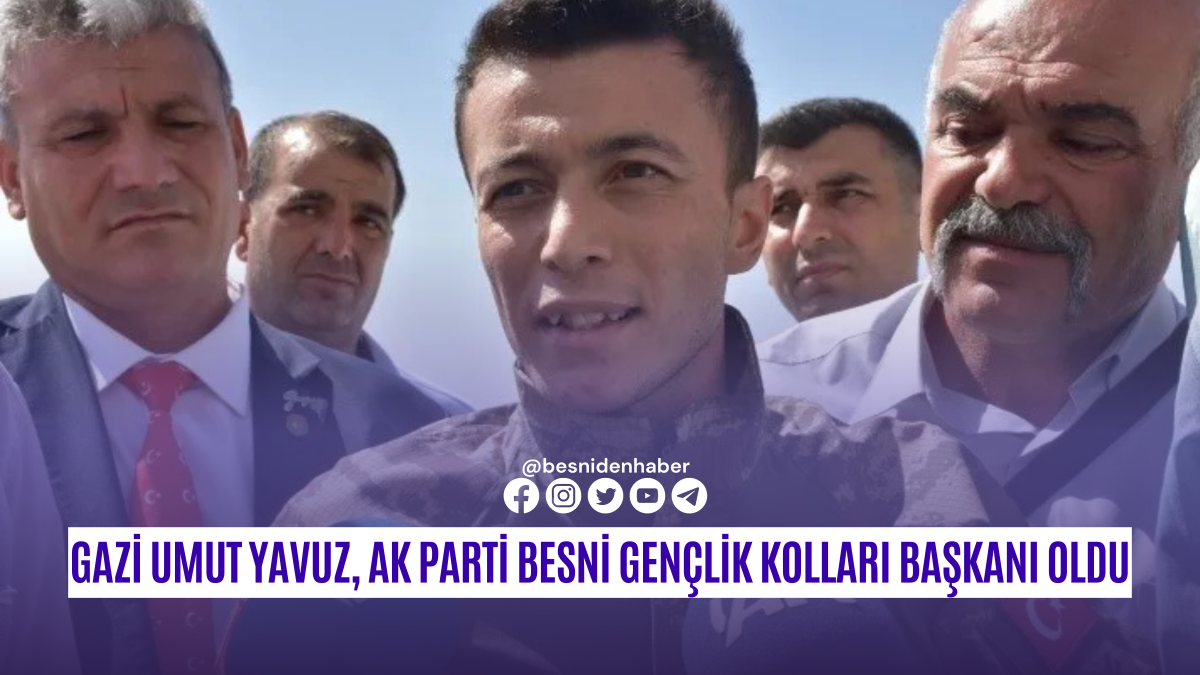 Kahraman Gazi Umut Yavuz, AK Parti Besni Gençlik Kolları Başkanlığına Atandı