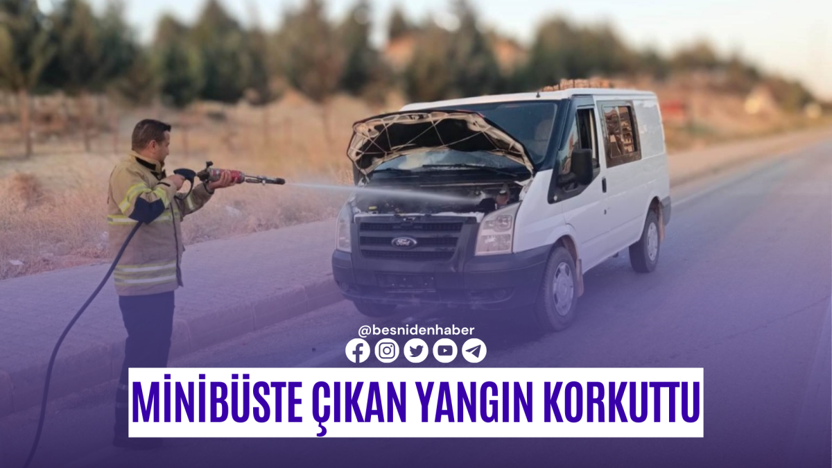 Minibüste çıkan yangın korkuttu